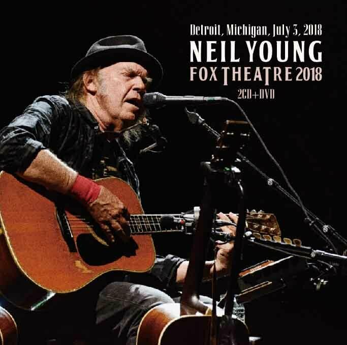 NEIL YOUNG / FOX THEATRE 2018 (2CDR+1DVDR)