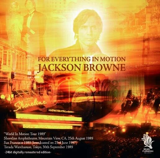 JACKSON BROWNE / FOR EVERYTHING IN MOTION (2CD-R)