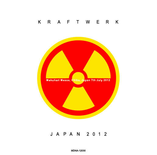 KRAFTWERK / JAPAN 2012 (1CD-R) MDNA /12030