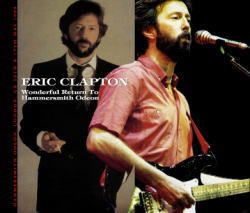 ERIC CLAPTON - WONDERFUL RETURN TO HAMMERSMITH ODEON(4CD)