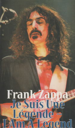 FRANK ZAPPA / JE SUIS UNE LEGENDE-I AM A LEGEND