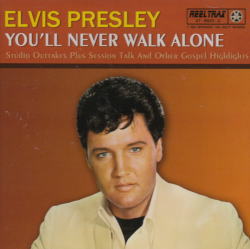 ELVIS PRESLEY / YOU'LL NEVER WALK ALONE (1CD)