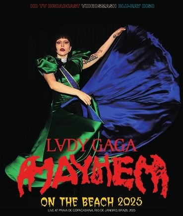 LADY GAGA / MAYHEM ON THE BEACH 2025 (1BD-R) VIDEOSMASH / VS-387BDR