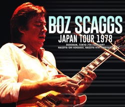 BOZ SCAGGS - JAPAN TOUR 1978 (4CDR)