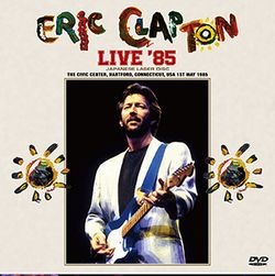 ERIC CLAPTON - WORCESTER 1985(2CD)