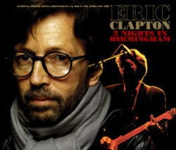 ERIC CLAPTON - 2 NIGHTS IN BIRMINGHAM(4CD + 1992 UK Tour Programme Replica)