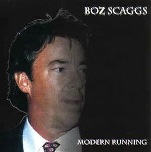 BOZ SCAGGS - MODERN RUNNING (1CD)